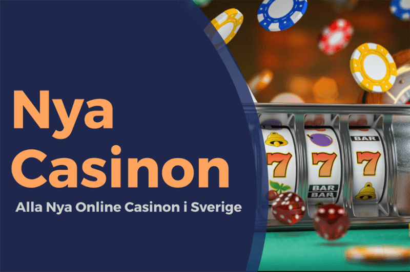 Nya Casinon Alla Nya Online Casinon i Sverige The European Business