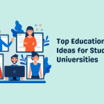 Top Educational App Ideas for Students and Universities