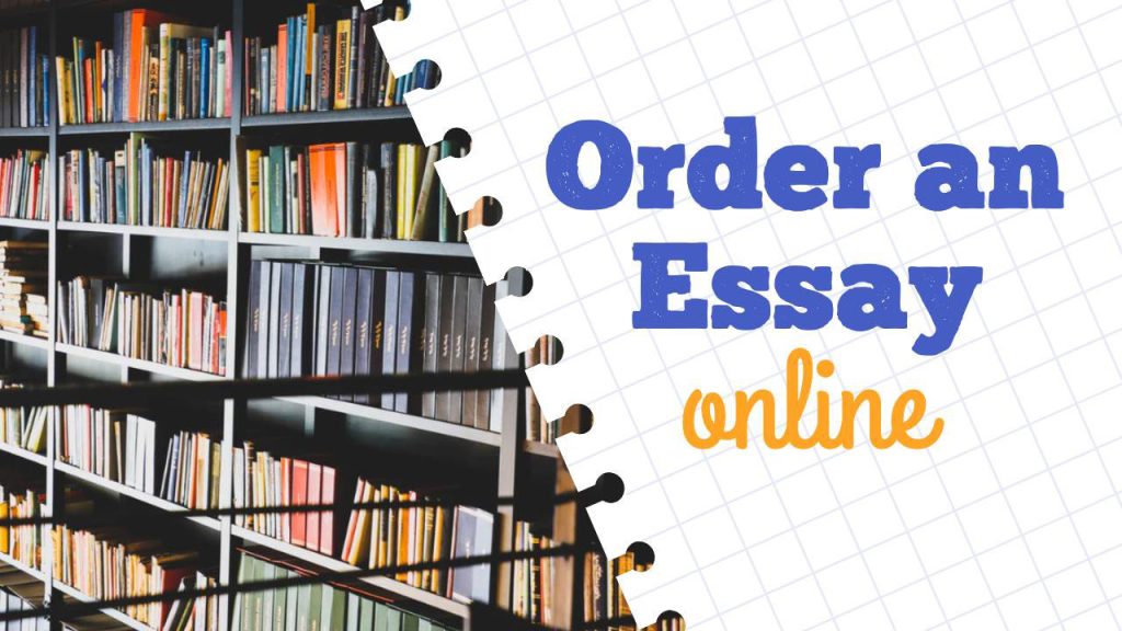 order custom essay online