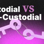 Custodial vs Non-custodial