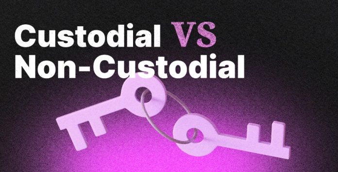 Custodial vs Non-custodial
