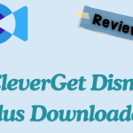 CleverGet Disney Plus Downloader